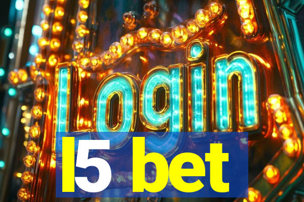 l5 bet